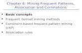 Chapter 6: Mining Frequent Patterns, Association and Correlations