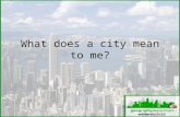 What does a city mean to me?. To know that cities develop in different ways To understand that cities have different functions and land use Learning Objectives.