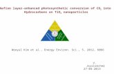 Nafion layer-enhanced photosynthetic conversion of CO 2 into Hydrocarbons on TiO 2 nanoparticles Wooyul Kim et al., Energy Environ. Sci., 5, 2012, 6066.