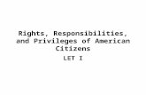 Rights, Responsibilities, and Privileges of American Citizens