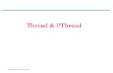 CSC 360, Instructor: Kui Wu Thread & PThread. CSC 360, Instructor: Kui Wu Agenda 1.What is thread? 2.User vs kernel threads 3.Thread models 4.Thread issues.