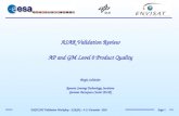 Page 1 ENVISAT Validation Workshop - ESRIN – 9-13 December 2002 ASAR Validation Review AP and GM Level 0 Product Quality Birgit Schättler Remote Sensing.