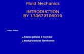 Fluid Mechanics INTRODUCTION BY