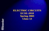 ELECTRIC CIRCUITS ECSE-2010 Spring 2003 Class 13.
