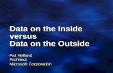 Data on the Inside versus Data on the Outside