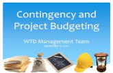 Contingency and Project Budgeting WTD Management Team