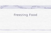 Freezing Food.