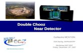 Double Chooz Near Detector Guillaume MENTION CEA Saclay, DAPNIA/SPP Workshop AAP 2007 Friday, December 14 th, 2007