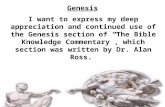 Genesis I want to express my deep appreciation and continued use of the Genesis section of “The Bible Knowledge Commentary”, which section was written.
