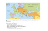 European Alliances What does the map show? Which countries cover the largest territory? Which countries do you think are the most powerful? What alliances.