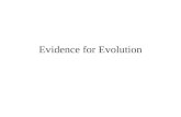 Evidence for Evolution. Theory vs. Law Laws can be seen and studied directly. Theories can’t be seen or studied directly because they are either too big,