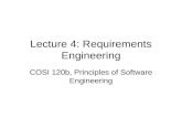 Lecture 4: Requirements Engineering COSI 120b, Principles of Software Engineering.