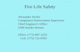 Alexander Archie Compliance Enforcement Supervisor Chief Engineer's Office 5500 Snyder Avenue Office: (775) 887-3255 Cell: (775) 722-8703 Fire Life Safety.