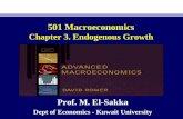 501 Macroeconomics Chapter 3. Endogenous Growth Prof. M. El-Sakka Dept of Economics - Kuwait University.