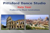 Pittsford Dance Studio Italy Tour Produced by Music Celebrations.