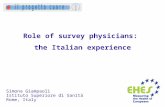 Role of survey physicians: the Italian experience Simona Giampaoli Istituto Superiore di Sanità Rome, Italy.