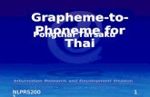 NLPRS20011 Grapheme-to- Phoneme for Thai Pongthai Tarsaku.