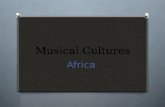 Musical Cultures Africa.