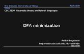 CSC 3130: Automata theory and formal languages Andrej Bogdanov  The Chinese University of Hong Kong DFA minimization.