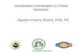 Distributed Coordination in Power Networks Agustín Irizarry-Rivera, PhD, PE