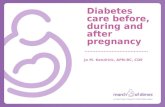 Diabetes care before, during and after pregnancy