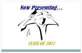 Now Presenting… CLASS OF 2017. Options, Options, & More Options Durham Public Schools offers many school options for students who are interested in applying.