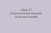 Chap 17 Environmental Hazards & Human Heath