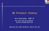 3D Project Status Dirk Duellmann, CERN IT For the LCG 3D project  Meeting with LHCC Referees, March 21st 06.