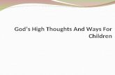 God’s High Thoughts And Ways For Children