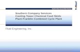 Experts in Chem-Feed and Water Treatment Fluid Engineering, Inc. Southern Company Services Cooling Tower Chemical Feed Skids Plant Franklin Combined Cycle.