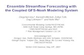 Ensemble Streamflow Forecasting with the Coupled GFS-Noah Modeling System Dingchen Hou*, Kenneth Mitchell, Zoltan Toth, Dag Lohmann** and Helin Wei* Environmental.