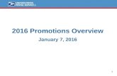 2016 Promotions Overview January 7, 2016 1. Agenda ■ Introduction ■ 2016 Promotions Calendar ■ Individual Promotions ■ Follow-up ■ Questions 2 2016 Promotions