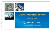 Company Confidential GISMO Processor Review June 28, 2007.