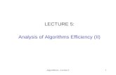 Algorithmics - Lecture 51 LECTURE 5: Analysis of Algorithms Efficiency (II)