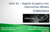 OCR Cambridge TEC - Level 3 Certificate/Diploma IT LO1 - Understand theory and applications of digital graphics technology F/600/6622.