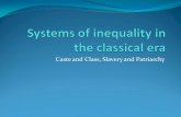Systems of inequality in the classical era
