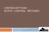 CONTRACEPTION/ BIRTH CONTROL METHODS Larimer County Department of Health Family Planning Clinics .