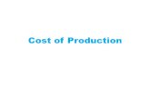Cost of Production. The Production Function A relationship between the number of units of inputs that a firm employs and the corresponding units of output.