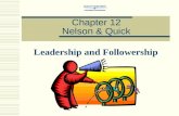 Chapter 12 Nelson & Quick Leadership and Followership.