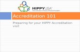 Preparing for your HIPPY Accreditation visit Accreditation 101.