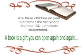 Are there children on your Christmas list this year? Humble ISD Librarians recommend…