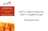 EKP’s latest features, EKP 5 walkthrough Richard Fan.