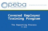 Covered Employer Training Program The Reporting Process FY 2016.