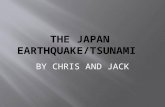 BY CHRIS AND JACK. The earthquake that occurred off the coast of Japan was a 8.9. It killed 9,811 injured 2,779 and 17,541 people missing.