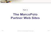 © 2002 MarcoPolo Education Foundation. All rights reserved. Part 3 Slide 1 Part 3 The MarcoPolo Partner Web Sites.
