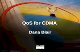 1 Presentation_ID © 1999, Cisco Systems, Inc. QoS for CDMA Dana Blair Presentation_ID.