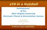 Development of the West Virginia University Electronic Theses & Dissertations System Presented By Haritha Garapati at ETD 2004 - the 7 th International.