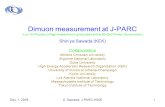 Dec. 1, 2005S. Sawada / J-PARC-HS051 Dimuon measurement at J-PARC (LoI-15: Physics of high-mass dimuon production at the 50-GeV Proton Synchrotron) Shin’ya.