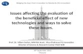 1 Issues affecting the evaluation of the beneficial effect of new technologies and ways to solve these issues. Prof. Dr. Viliam Sarian, NAN RA Acad., Vice-Chairman.