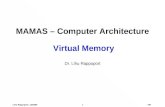 VMLihu Rappoport, 12/2004 1 MAMAS – Computer Architecture Virtual Memory Dr. Lihu Rappoport.